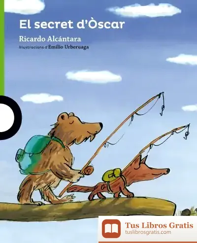Descargar El Secret De L'Òscar Valen de Emilio Urberuaga