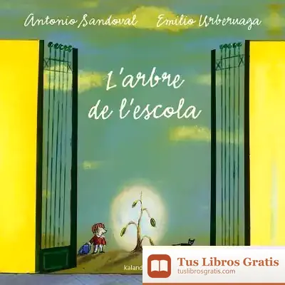 Descargar L'Arbre De L'Escola de Emilio Urberuaga