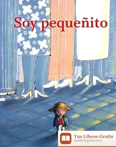 Descargar Soy Pequeñito de Emilio Urberuaga