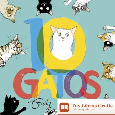 Descargar 10 Gatos de Emily Gravett