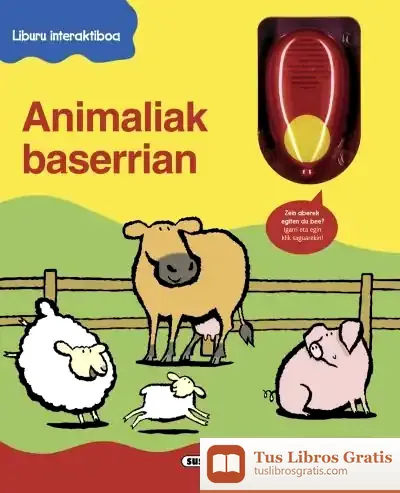 Descargar Liburu Elektronikoak Bilduma. Animaliak Baserrian de Emma Dodd