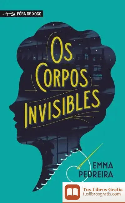 Descargar Os Corpos Invisibles