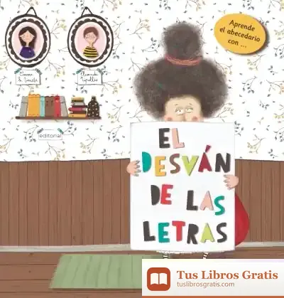 Descargar El Desván De Las Letras de Emma S. Varela