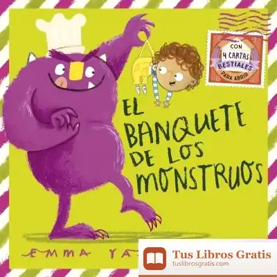Descargar El Banquete De Los Monstruos de Emma Yarlett