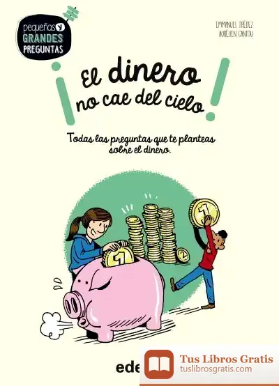 Descargar ¡El Dinero No Cae Del Cielo!