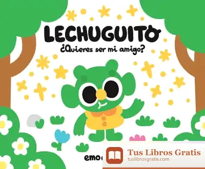 Descargar Lechuguito. ¿Quieres Ser Mi Amigo?