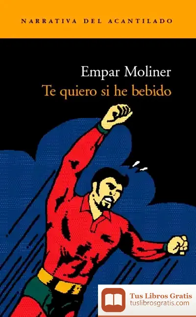 Descargar Te Quiero Si He Bebido