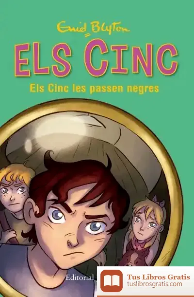Descargar Els Cinc Les Passen Negres de Enid Blyton