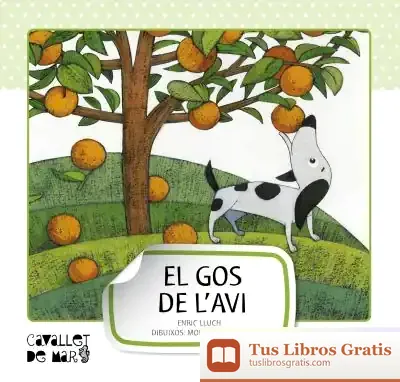 Descargar El Gos De L'Avi de Enric Lluch