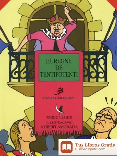 Descargar El Regne De Tentipotenti de Enric Lluch