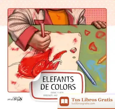 Descargar Elefants De Colors de Enric Lluch