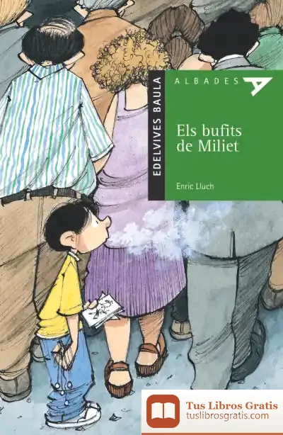 Descargar Els Bufits De Miliet de Enric Lluch