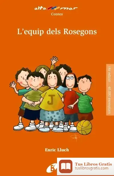 Descargar L'Equip Dels Rosegons de Enric Lluch