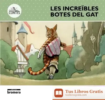Descargar Les Increïbles Botes Del Gat de Enric Lluch