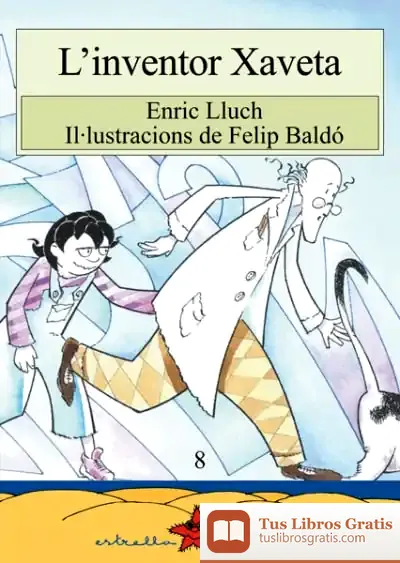 Descargar L'Inventor Xaveta de Enric Lluch