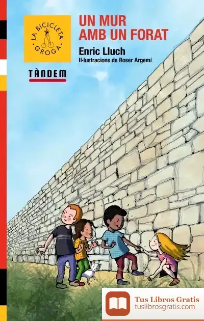 Descargar Un Mur Amb Un Forat de Enric Lluch