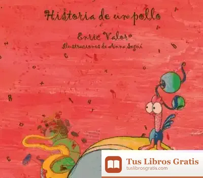 Descargar Historia De Un Pollo de Enric Valor I Vives