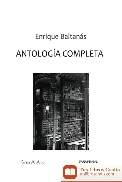 Descargar Antología Completa de Enrique Baltanás