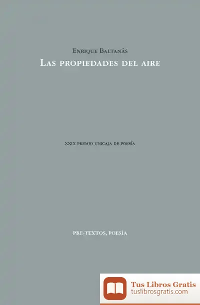 Descargar Las Propiedades Del Aire de Enrique Baltanás