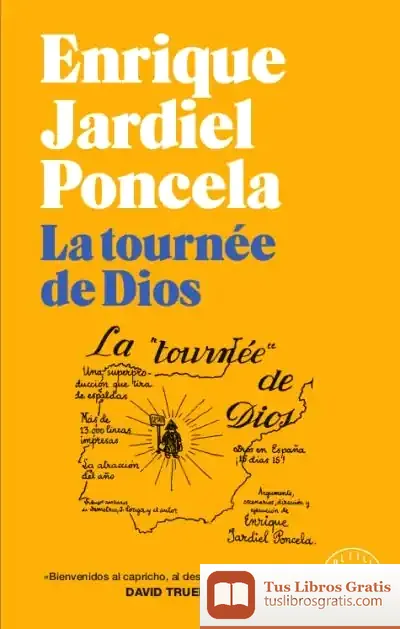Descargar La Tournée De Dios de Enrique Jardiel Poncela