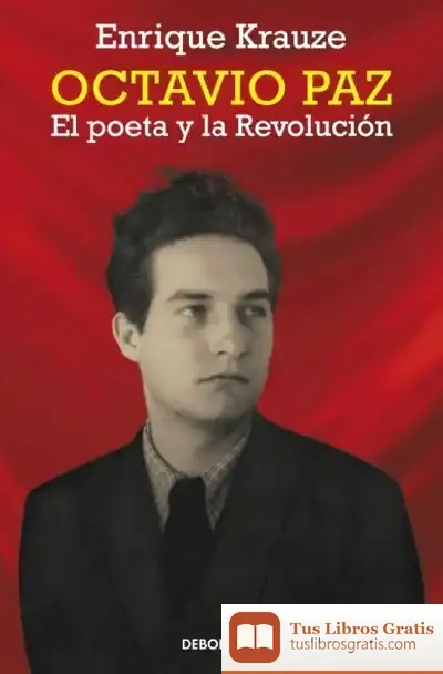 Descargar Octavio Paz de Enrique Krauze
