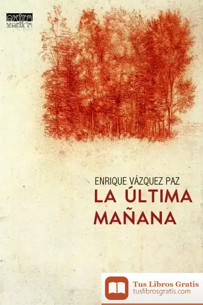 Descargar La Última Mañana