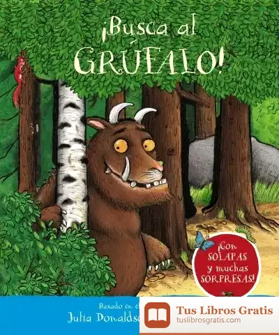 Descargar ¡Busca Al Grúfalo! de Equipo Bruño