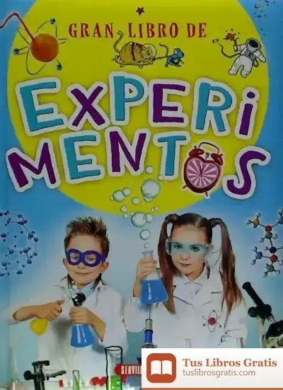 Descargar Gran Libro De Experimentos de Equipo de Servilibro
