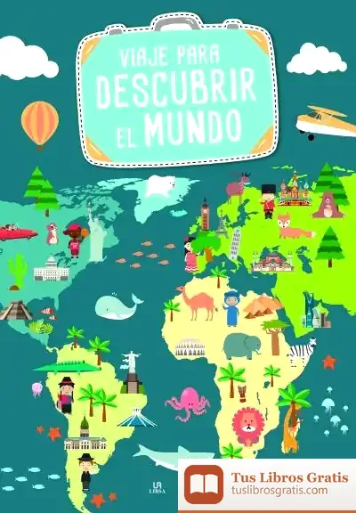 Descargar Viaje Para Descubrir El Mundo