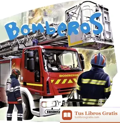 Descargar Mis Libros De Gomaespuma. Bomberos
