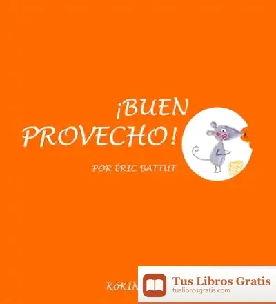 Descargar ¡Buen Provecho! de Éric Battut