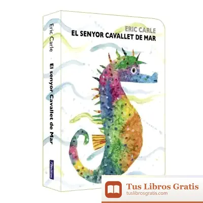 Descargar El Senyor Cavallet De Mar