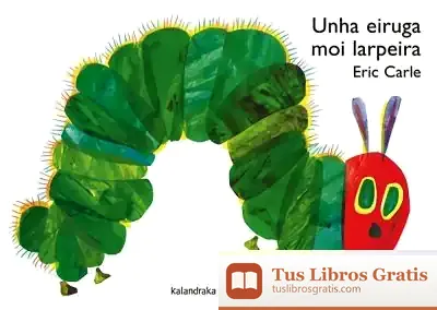 Descargar Unha Eiruga Moi Larpeira