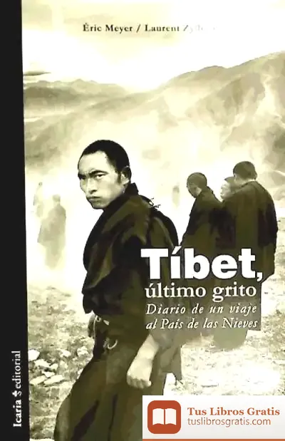Descargar Tíbet, Último Grito