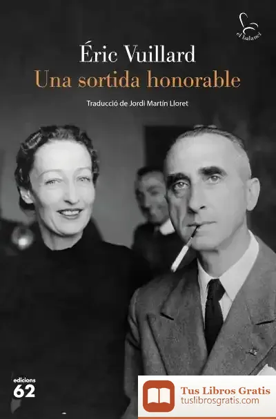 Descargar Una Sortida Honorable de Éric Vuillard