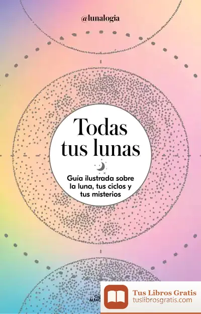 Descargar Todas Tus Lunas