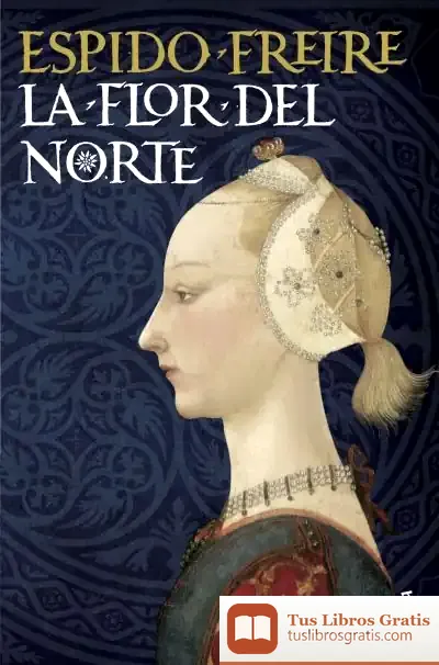 Descargar La Flor Del Norte