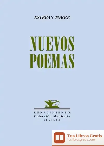 Descargar Nuevos Poemas de Esteban Torre Serrano