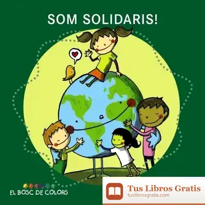 Descargar Som Solidaris! de Estel Baldó Caba