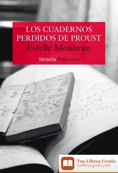 Descargar Los Cuadernos Perdidos De Proust