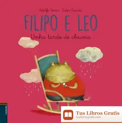 Descargar Unha Tarde De Chuvia de Ester García Cortés