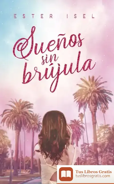 Descargar Sueños Sin Brújula