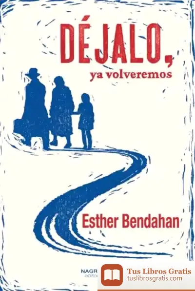 Descargar Déjalo, Ya Volveremos