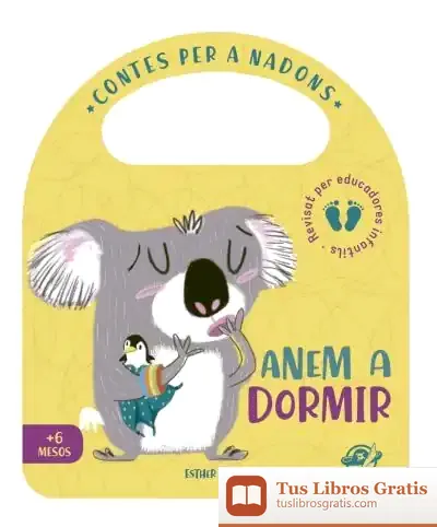 Descargar Contes Per A Nadons - Anem A Dormir de Esther Burgueño