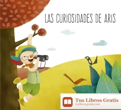 Descargar Las Curiosidades De Aris de Esther Echevarría