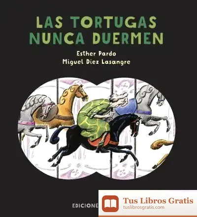 Descargar Las Tortugas Nunca Duermen