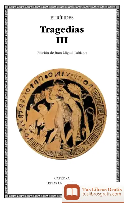Descargar Tragedias, Iii de Eurípides