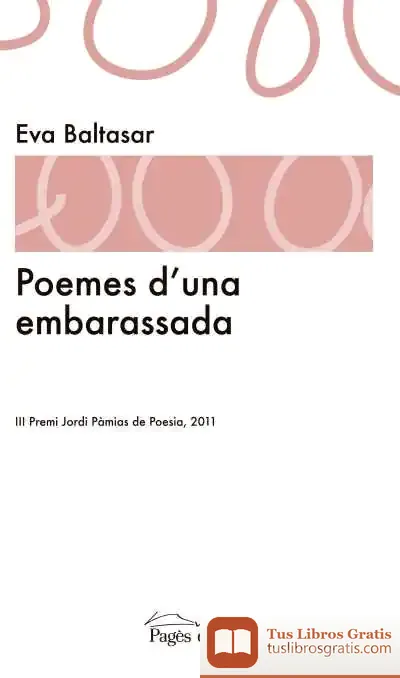 Descargar Poemes D'Una Embarassada