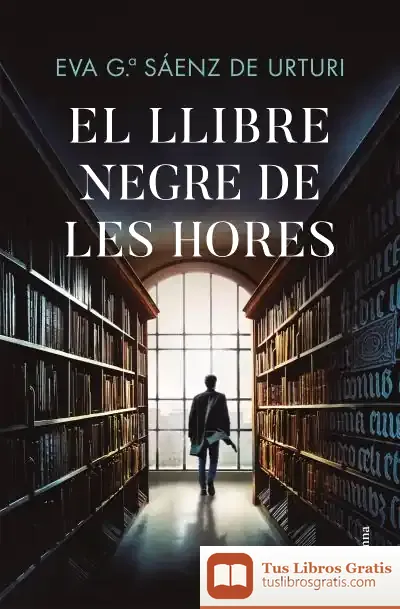 Descargar El Llibre Negre De Les Hores de Eva García Sáenz