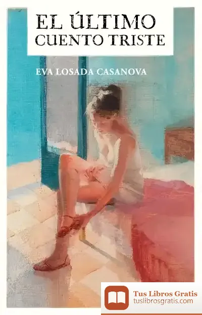 Descargar El Último Cuento Triste